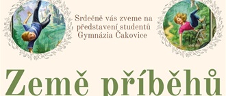 Země příběhů - divadelní představení - GYMČAK - 17.6. od 18:00